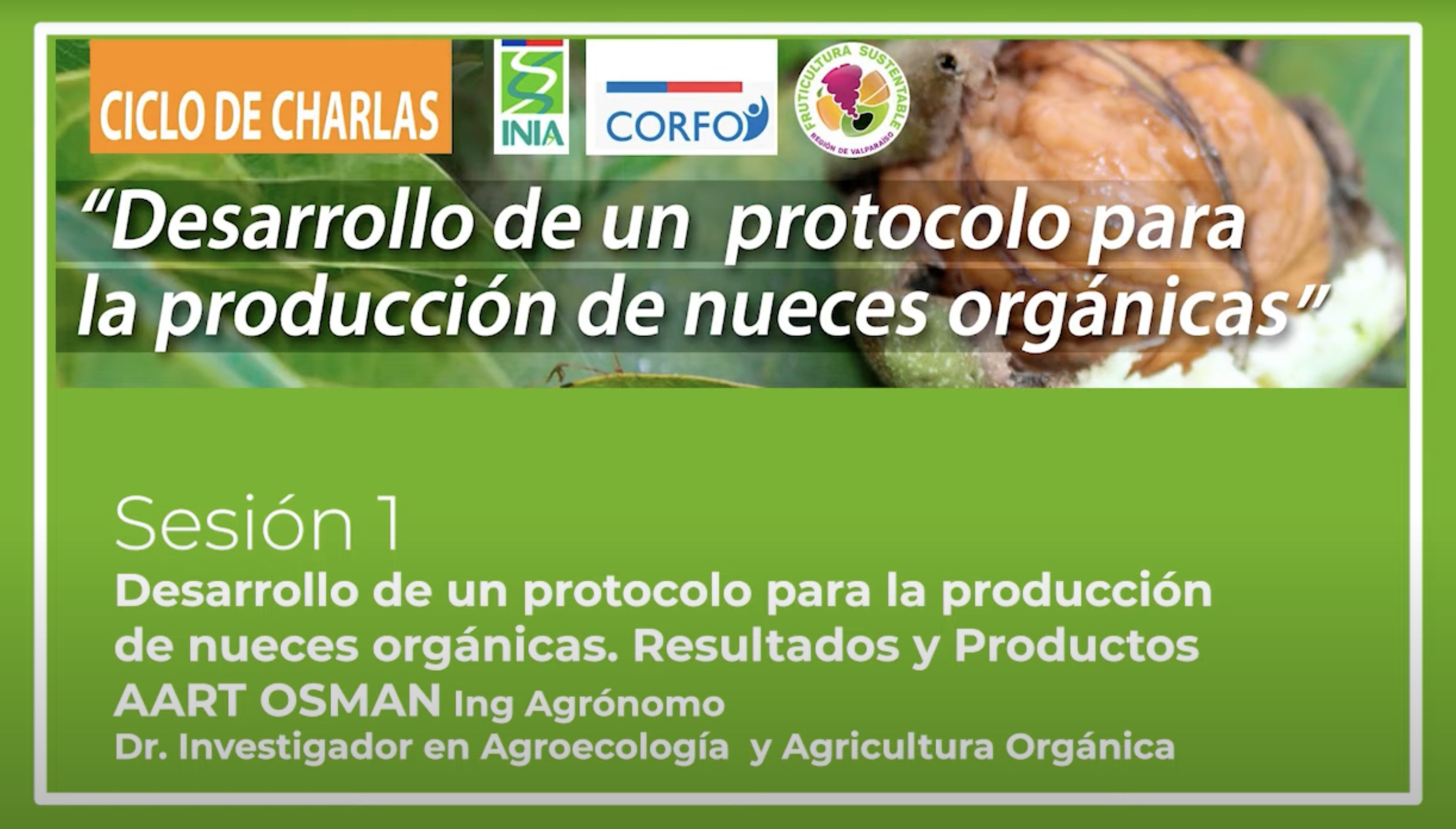 Desarrollo de un protocolo para la producción de nueces orgánicas.